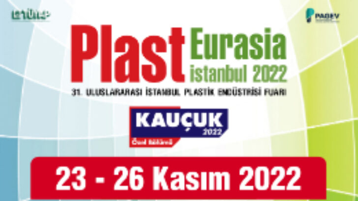 23-26 Kasım 2022 Plast Eurasia İstanbul Fuarı