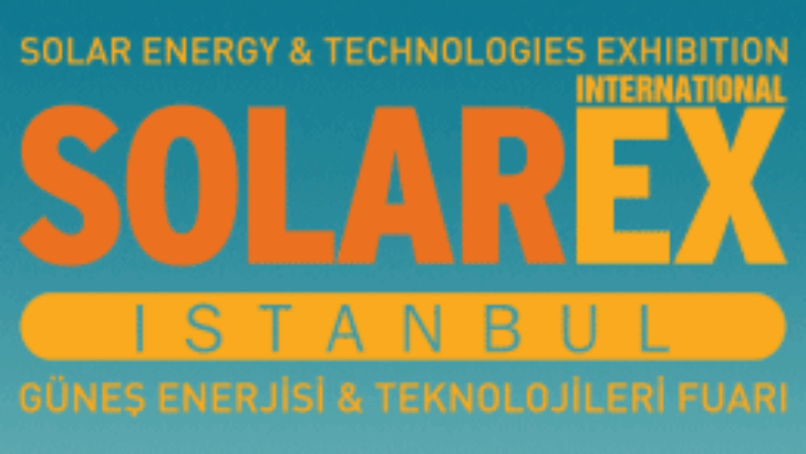 Solarex İstanbul 14.Uluslararası Güneş Enerji ve Teknolojileri Fuarı