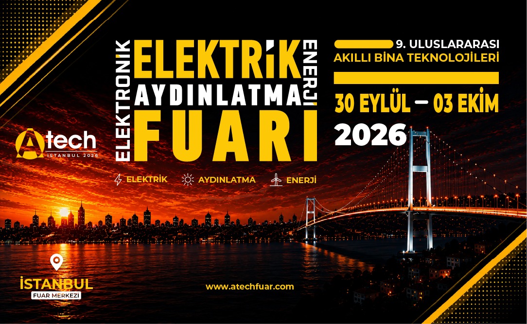 Elektronik, Elektirik, Aydınlatma Enerji Fuarı 30 Eylül – 03 Ekim 2026